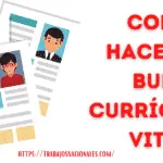 Como hacer un buen currículum vitae